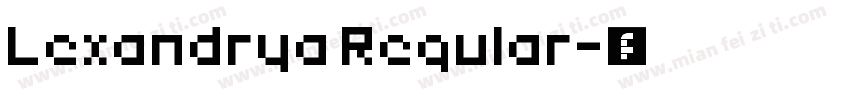 Lexandrya Regular字体转换
